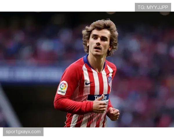 格列兹曼持续展现精准传球，助攻数据彰显中场大师风采